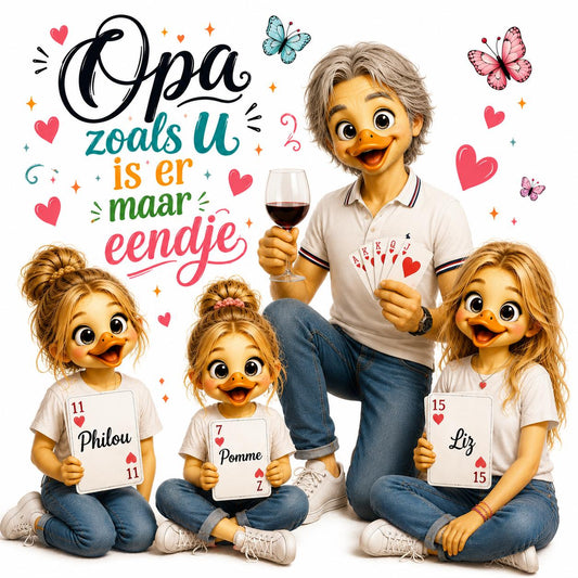 Opa zoals u is er maar eendje (gepersonaliseerd)